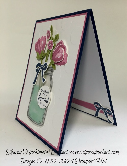 Bunch of Blossoms, Jar of Love www.sharonbburkert.com #stampinup